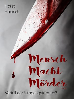 cover image of Mensch Macht Mörder 2100